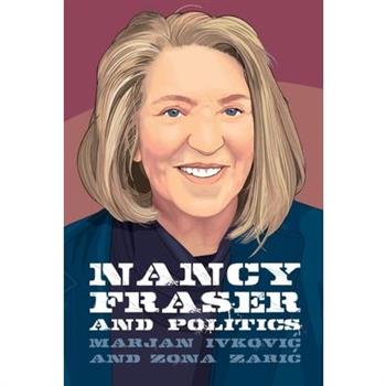 Nancy Fraser and Politics
