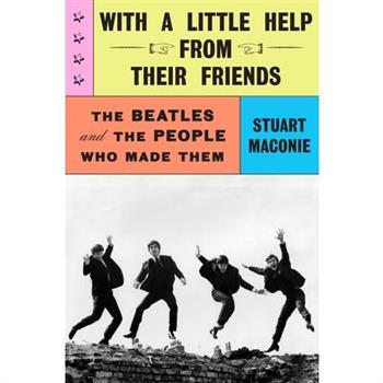 With a Little Help from Their Friends