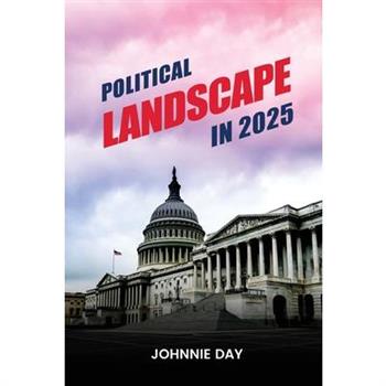Political Landscape in 2025