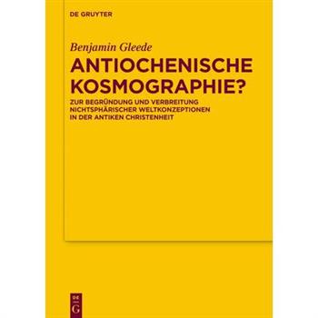 Antiochenische Kosmographie?
