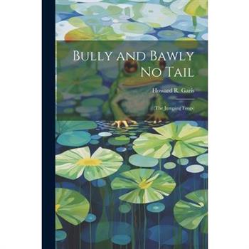 Bully and Bawly No Tail