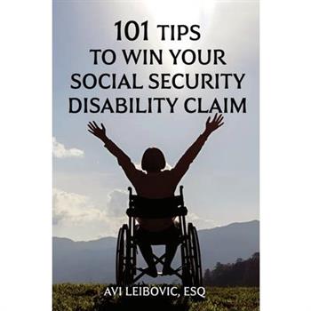 101 Tips to Win Your Social Security Disability Claim