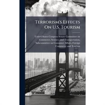 Terrorism's Effects On U.S. Tourism