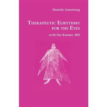 Therapeutic Eurythmy for the Eyes