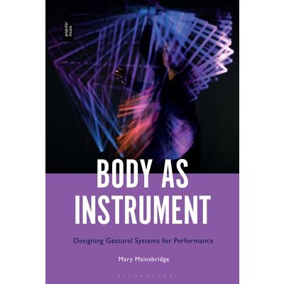 Body as Instrument