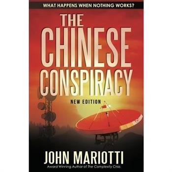 The Chinese Conspiracy