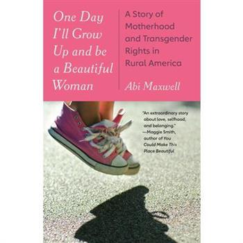 One Day I'll Grow Up and Be a Beautiful Woman