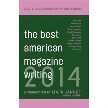 The Best American Magazine Writing 2014