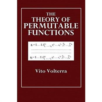 The Theory of Permutable FunctionsTheTheory of Permutable Functions