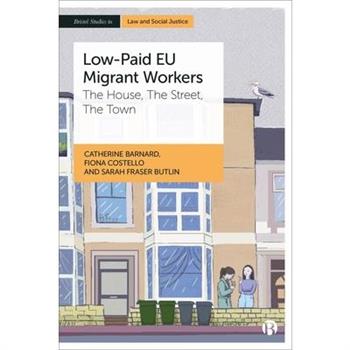 Low-Paid EU Migrant Workers