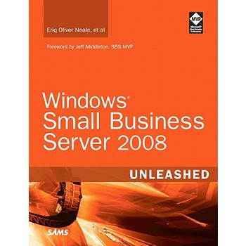 Windows Small Business Server 2008 Unleashed