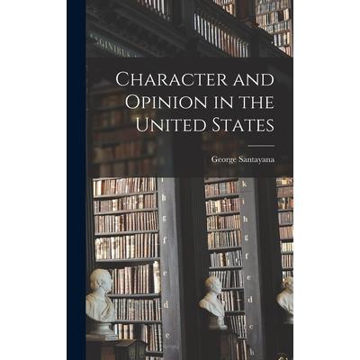 Character and Opinion in the United States