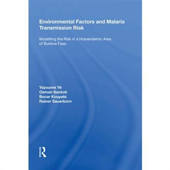 Environmental Factors and Malaria Transmission Risk