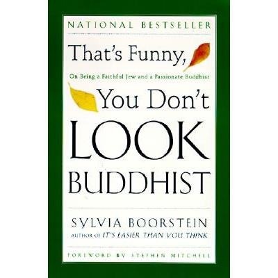 That's Funny, You Don't Look Buddhist