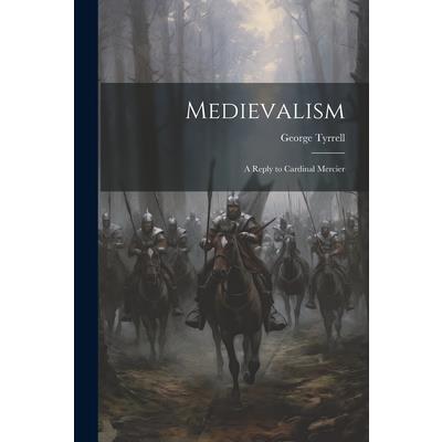 Medievalism