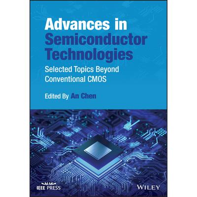 Advances in Semiconductor Technologies