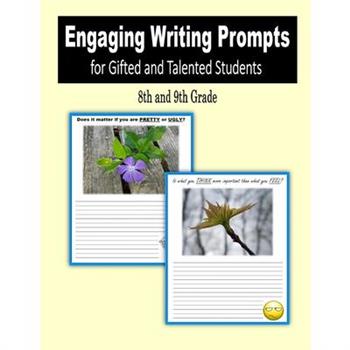 Engaging Writing Prompts for Gifted and Talented Students (8th and 9th Grade)