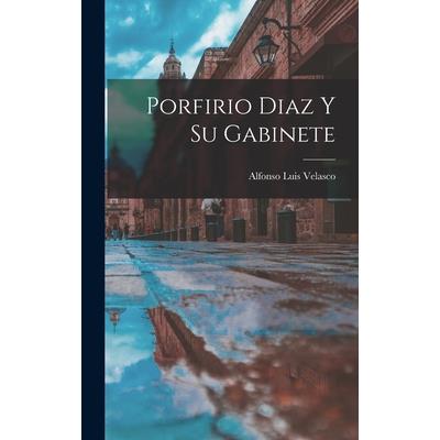 Porfirio Diaz y su Gabinete