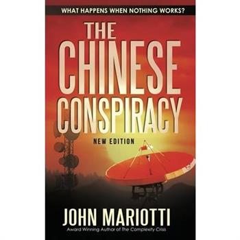 The Chinese Conspiracy