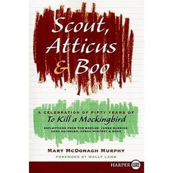 Scout, Atticus, and Boo