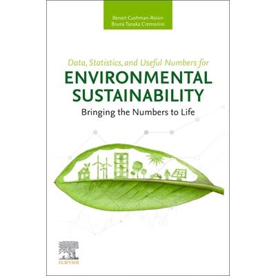Data, Statistics, and Useful Numbers for Environmental Sustainability