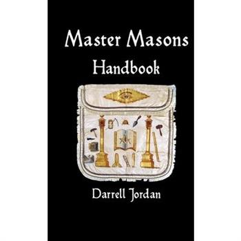 Master Masons Handbook