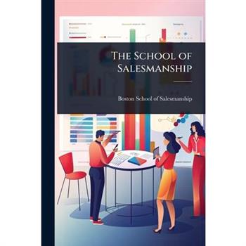 The School of Salesmanship