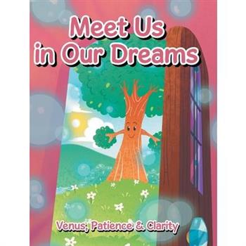 Meet Us In Our Dreams