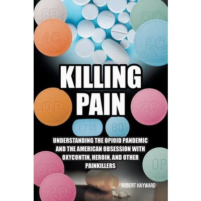 Killing Pain