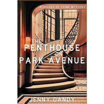 The Penthouse on Park Avenue