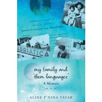 My Family and "Them Languages"