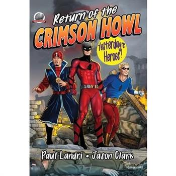 Return of the Crimson Howl