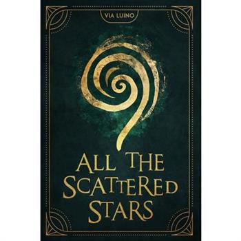 All the Scattered Stars