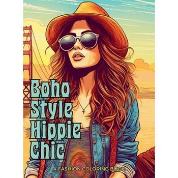 Boho Style Hippie Chic - A Fashion Coloring Book