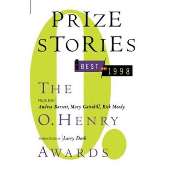 Prize Stories, the Best of 1998