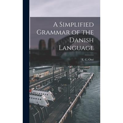 A Simplified Grammar of the Danish Language