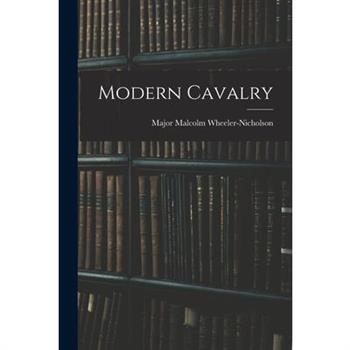 Modern Cavalry
