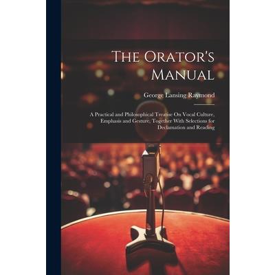 The Orator's Manual