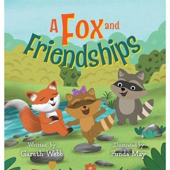 A Fox and Friendships