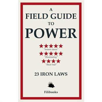 A Field Guide to Power