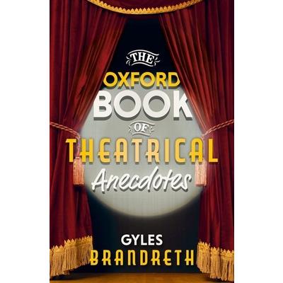 Oxford Book of Theatrical Anecdotes