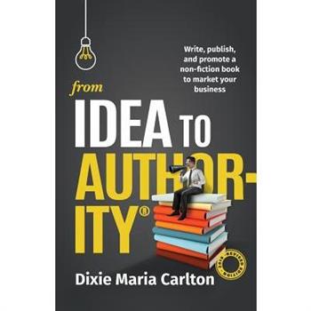 From Idea to Authority