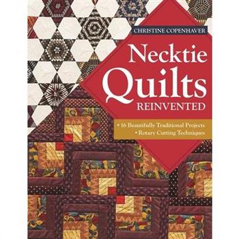 Necktie Quilts Reinvented