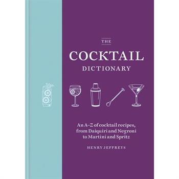 The Cocktail Dictionary