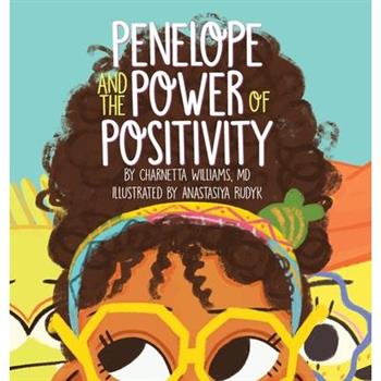 Penelope and the Power of Positivity