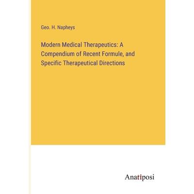 Modern Medical Therapeutics