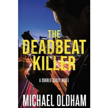 The Deadbeat Killer