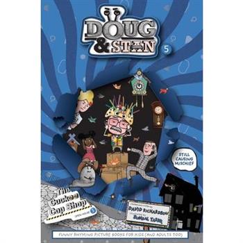 Doug & Stan - The Cuckoo Cop Shop