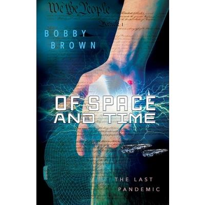 Of Space and Time, Volume 1