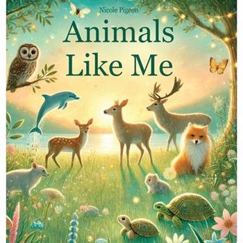 Animals Like Me